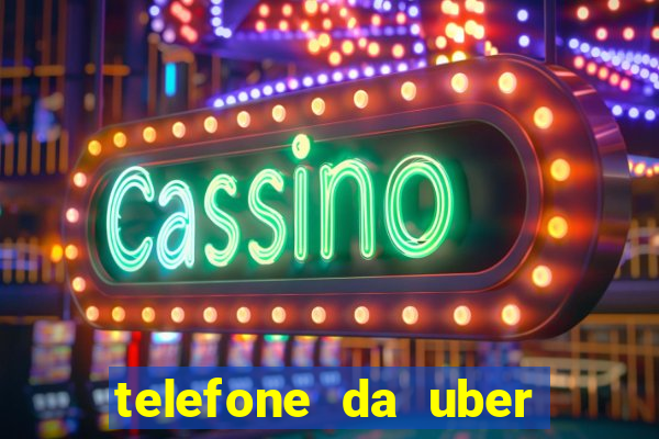 telefone da uber porto alegre